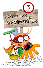 3-L'agriculture-VRAIMENT-bio